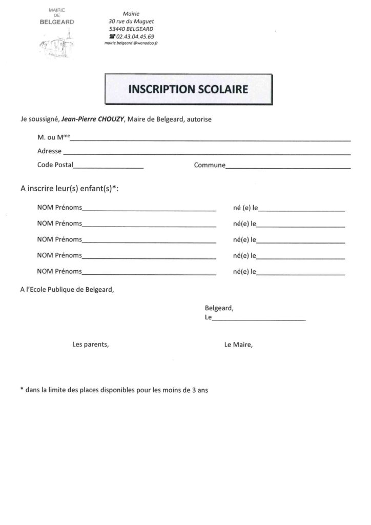 INSCRIPTION SCOLAIRE Formulaire à Compléter Et Remettre En Mairie